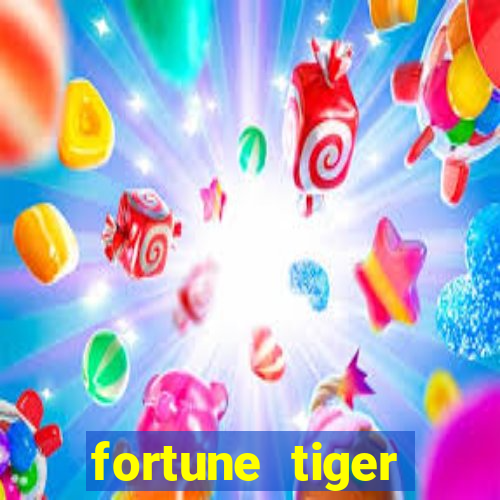 fortune tiger aposta de 1 real